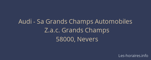 Audi - Sa Grands Champs Automobiles
