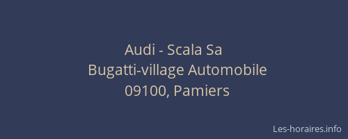 Audi - Scala Sa