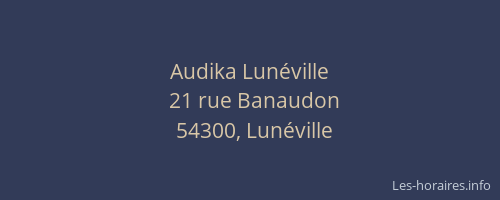 Audika Lunéville