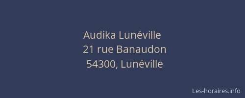 Audika Lun&eacute;ville