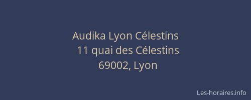 Audika Lyon Célestins