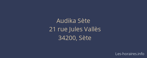 Audika Sète