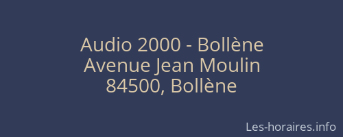 Audio 2000 - Bollène