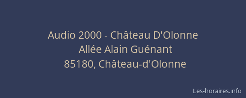 Audio 2000 - Château D'Olonne