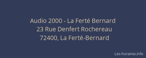 Audio 2000 - La Fert&eacute; Bernard
