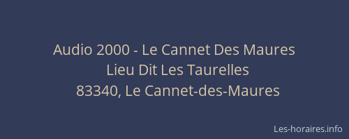 Audio 2000 - Le Cannet Des Maures