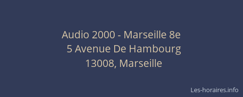 Audio 2000 - Marseille 8e
