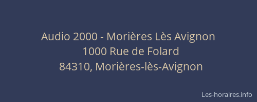 Audio 2000 - Mori&egrave;res L&egrave;s Avignon