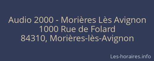Audio 2000 - Morières Lès Avignon
