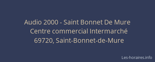 Audio 2000 - Saint Bonnet De Mure