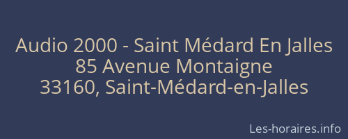 Audio 2000 - Saint Médard En Jalles