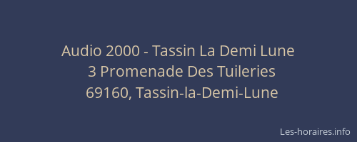 Audio 2000 - Tassin La Demi Lune