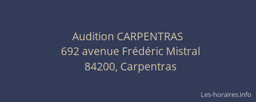 Audition CARPENTRAS
