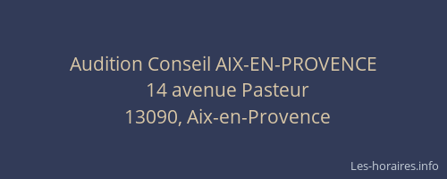 Audition Conseil AIX-EN-PROVENCE