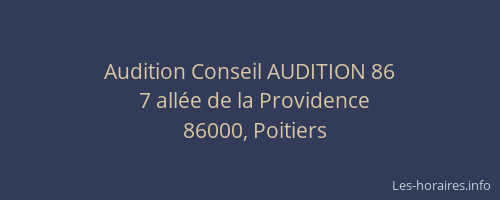 Audition Conseil AUDITION 86