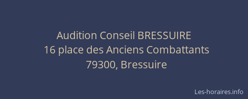 Audition Conseil BRESSUIRE
