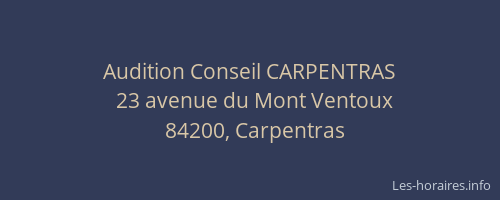 Audition Conseil CARPENTRAS