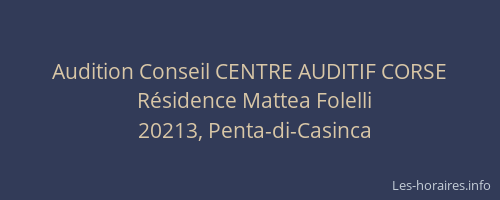 Audition Conseil CENTRE AUDITIF CORSE