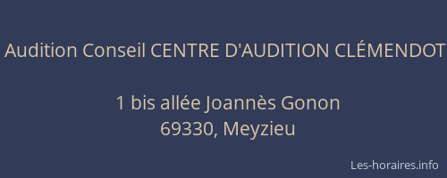 Audition Conseil CENTRE D'AUDITION CLÉMENDOT