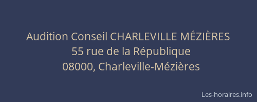 Audition Conseil CHARLEVILLE MÉZIÈRES
