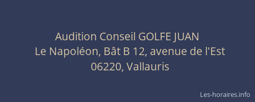 Audition Conseil GOLFE JUAN