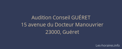 Audition Conseil GUÉRET