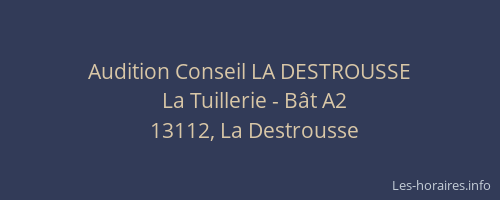 Audition Conseil LA DESTROUSSE