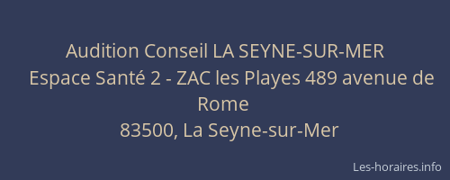 Audition Conseil LA SEYNE-SUR-MER