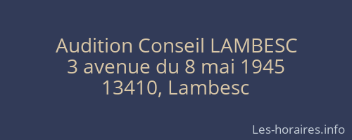 Audition Conseil LAMBESC