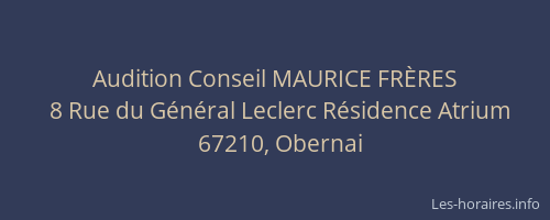 Audition Conseil MAURICE FRÈRES