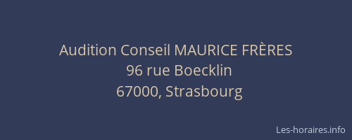 Audition Conseil MAURICE FRÈRES