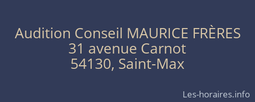 Audition Conseil MAURICE FRÈRES