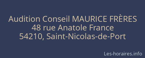 Audition Conseil MAURICE FRÈRES