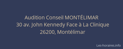 Audition Conseil MONTÉLIMAR