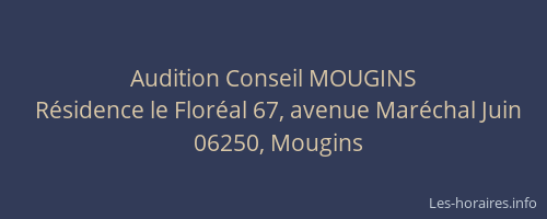 Audition Conseil MOUGINS
