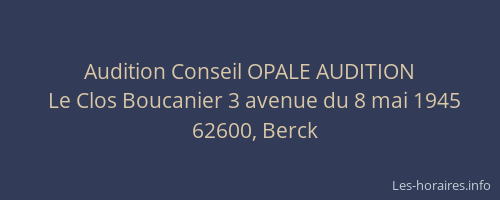 Audition Conseil OPALE AUDITION