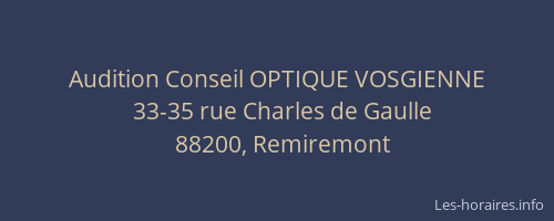 Audition Conseil OPTIQUE VOSGIENNE