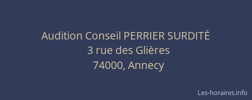 Audition Conseil PERRIER SURDITÉ