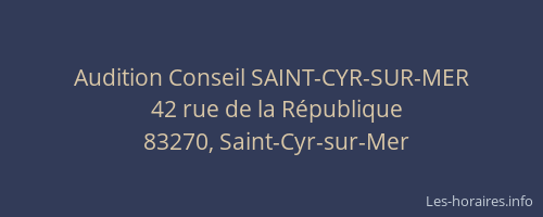 Audition Conseil SAINT-CYR-SUR-MER