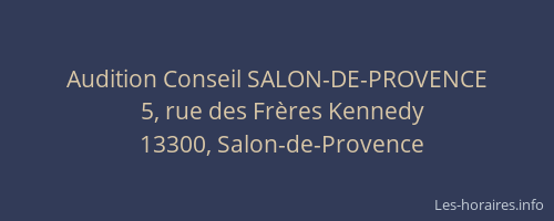 Audition Conseil SALON-DE-PROVENCE