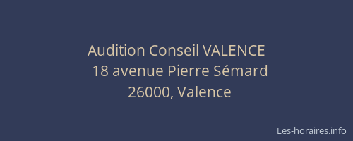 Audition Conseil VALENCE