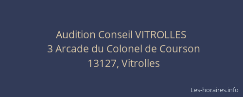 Audition Conseil VITROLLES