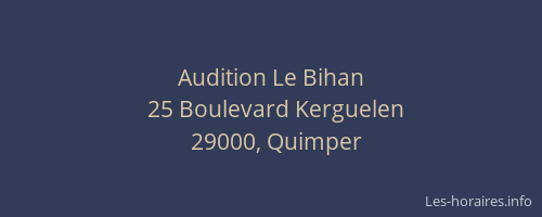 Audition Le Bihan