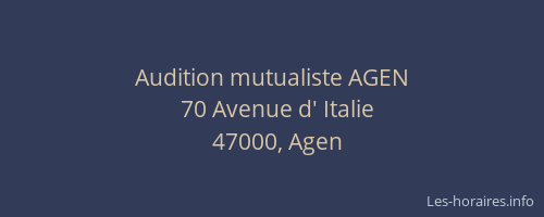 Audition mutualiste AGEN
