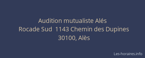 Audition mutualiste Alés