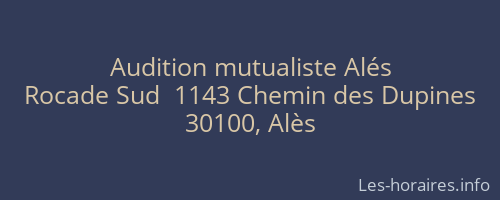 Audition mutualiste Alés