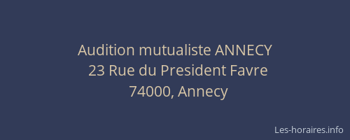 Audition mutualiste ANNECY