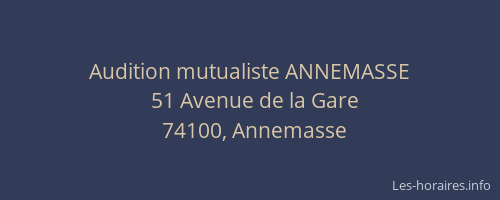 Audition mutualiste ANNEMASSE