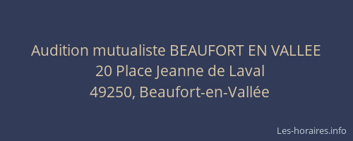 Audition mutualiste BEAUFORT EN VALLEE