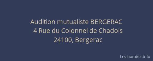 Audition mutualiste BERGERAC